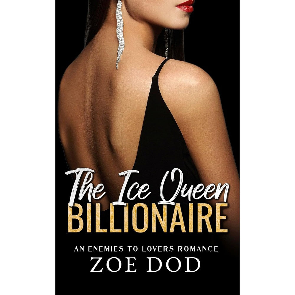 Zoe Dod The Ice Queen Billionaire book cover front view