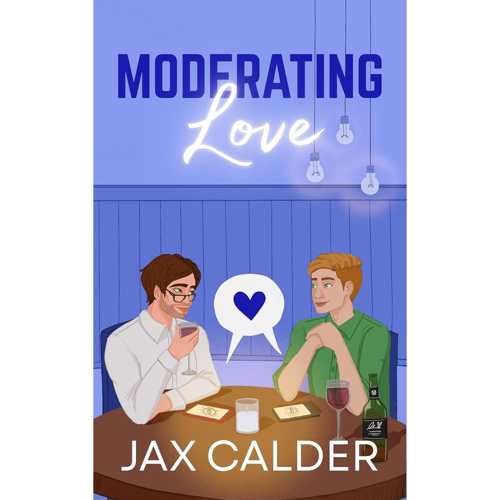 Jax Calder Moderating Love book cover front view romantic fiction