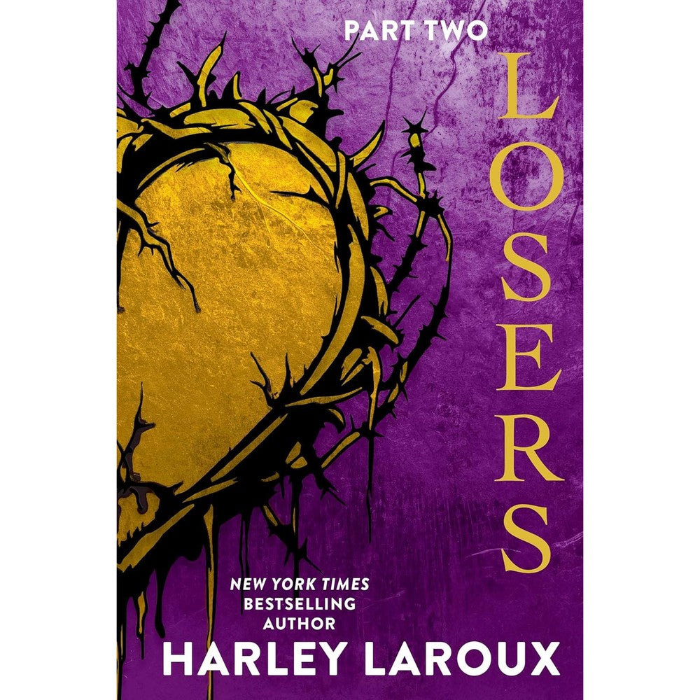 Harley Laroux Losers Part Two Deluxe Limited Edition paperback novel front view highlighting the purple background and yellow thorned circle design.