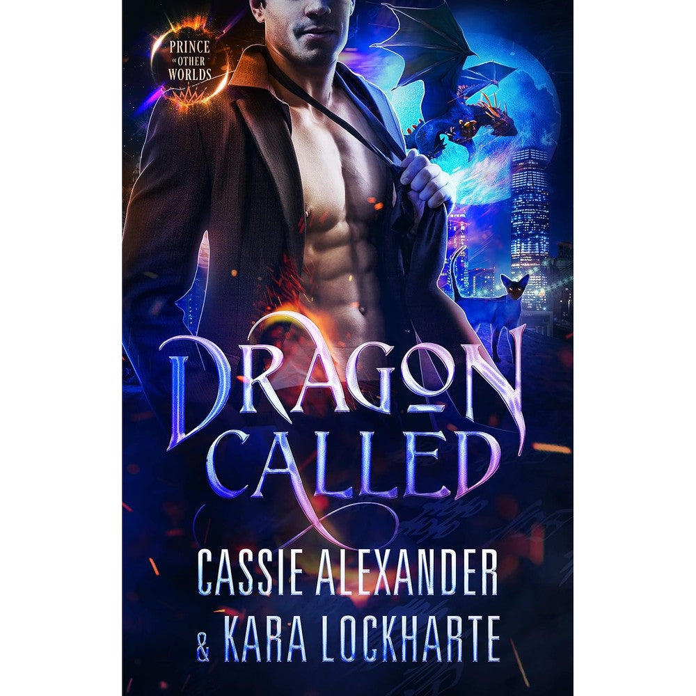 Cassie Alexander and Kara Lockharte Dragon Called paperback novel front view featuring official cover art for paranormal romance readers.