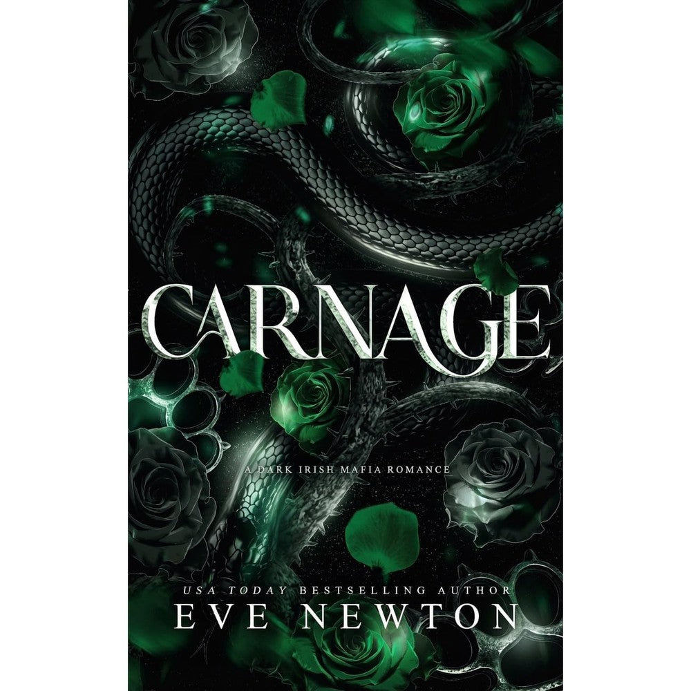 Eve Newton Carnage book cover front view featuring dark Irish mafia romance design.