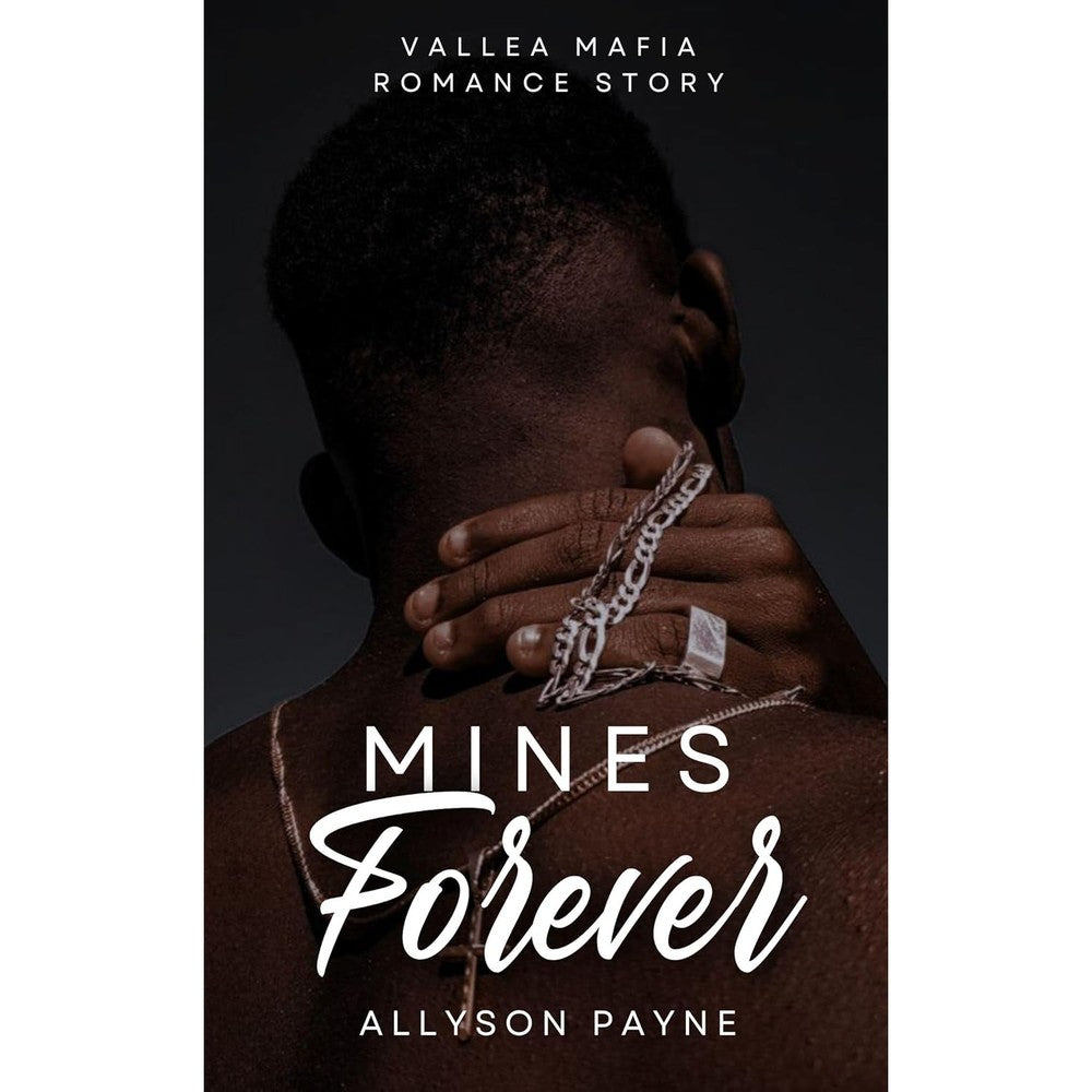 Allyson Payne Mines Forever book front cover view dark mafia romance novel