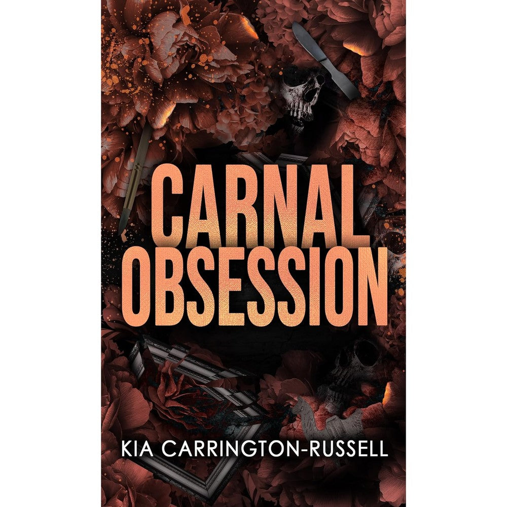 Kia Carrington-Russell Carnal Obsession Insidious Obsession Book Four front cover dark mafia romance book