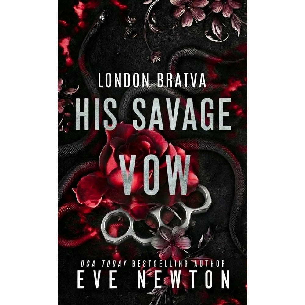 Eve Newton His Savage Vow book cover front view featuring dark mafia romance artwork.