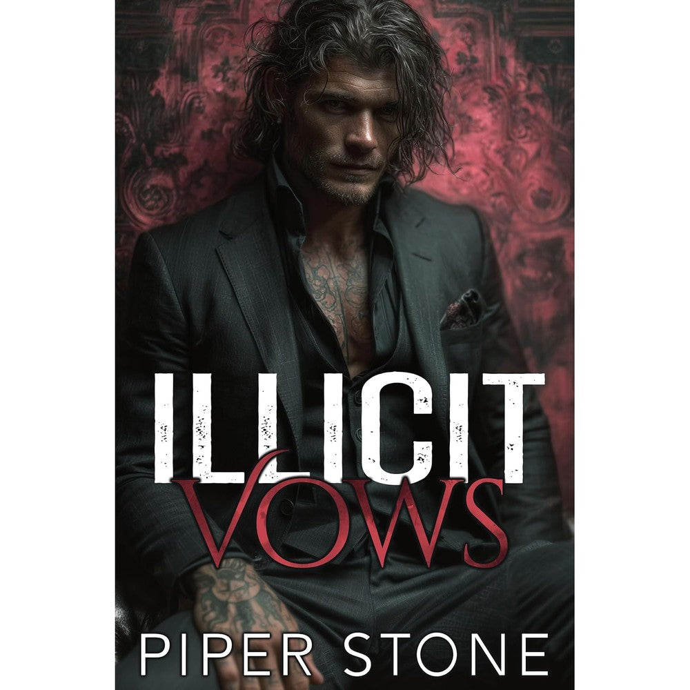Piper Stone Illicit Vows Dark Mafia Romance front cover paperback edition