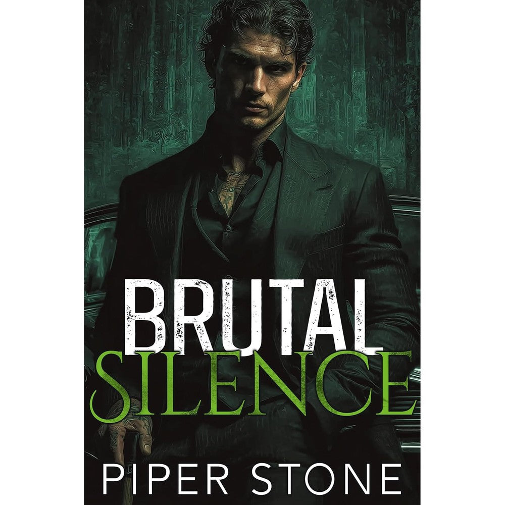 Brutal Silence: A Dark Mafia Romance (Orchestrated Corruption Book 3)