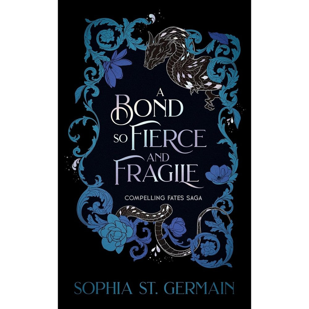 Sophia St Germain A Bond so Fierce and Fragile paperback book front view