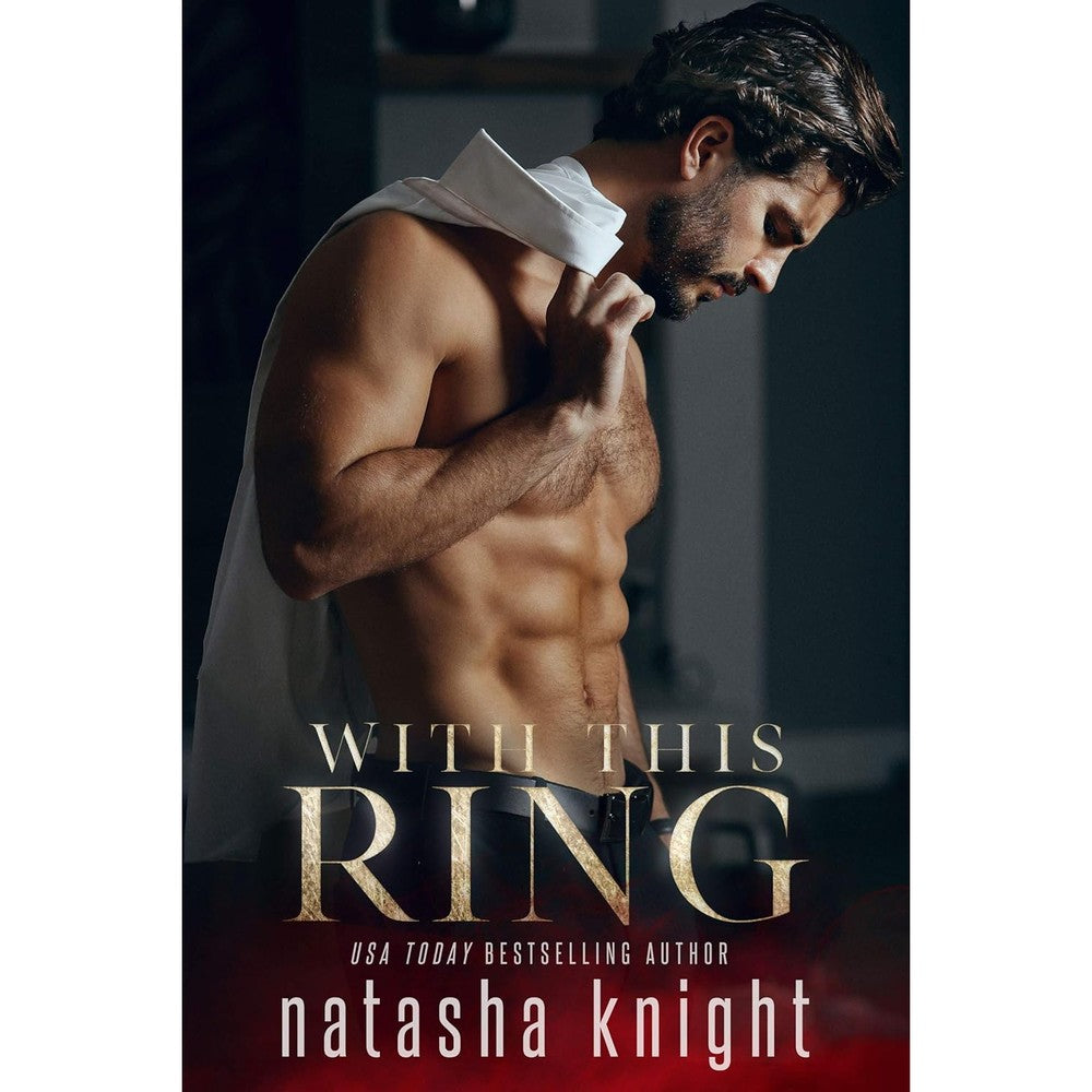 Natasha Knight With This Ring Kindle Edition front cover