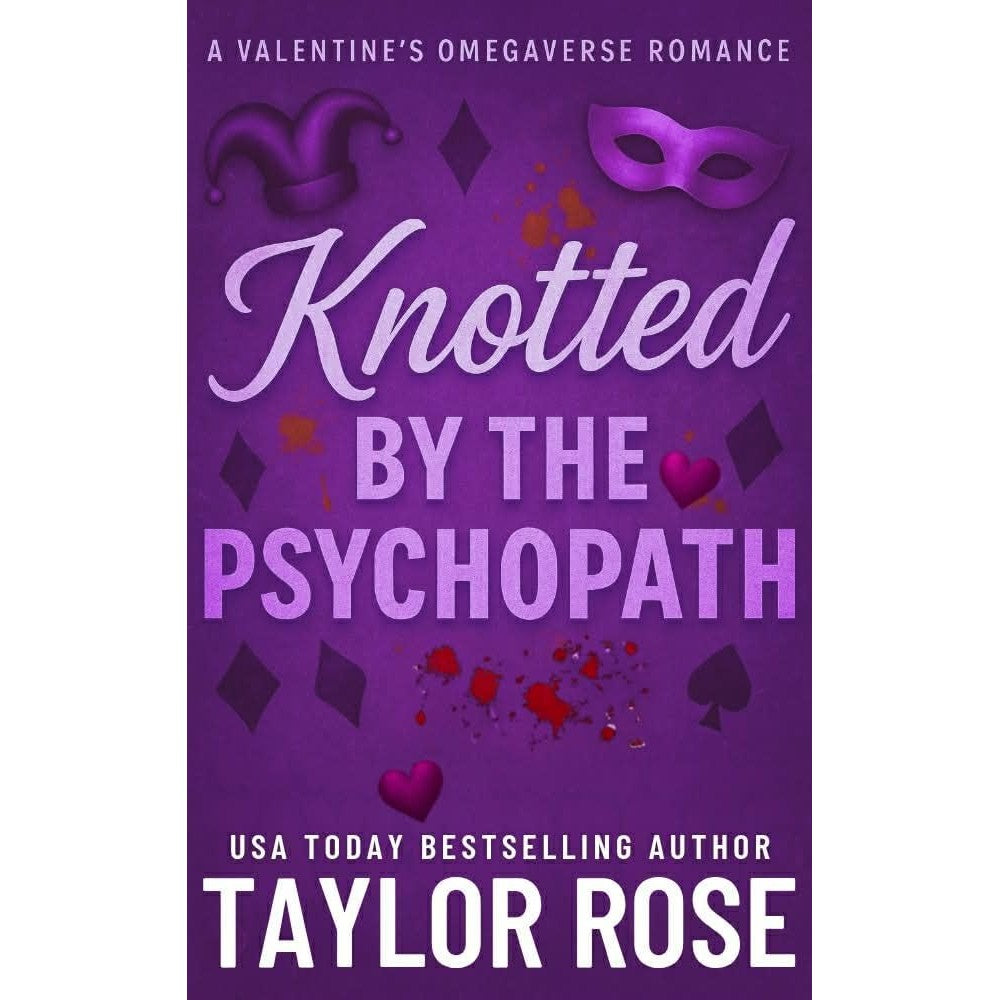 Taylor Rose Knotted by the Psychopath Kindle Edition book cover featuring dark romance aesthetic typography.