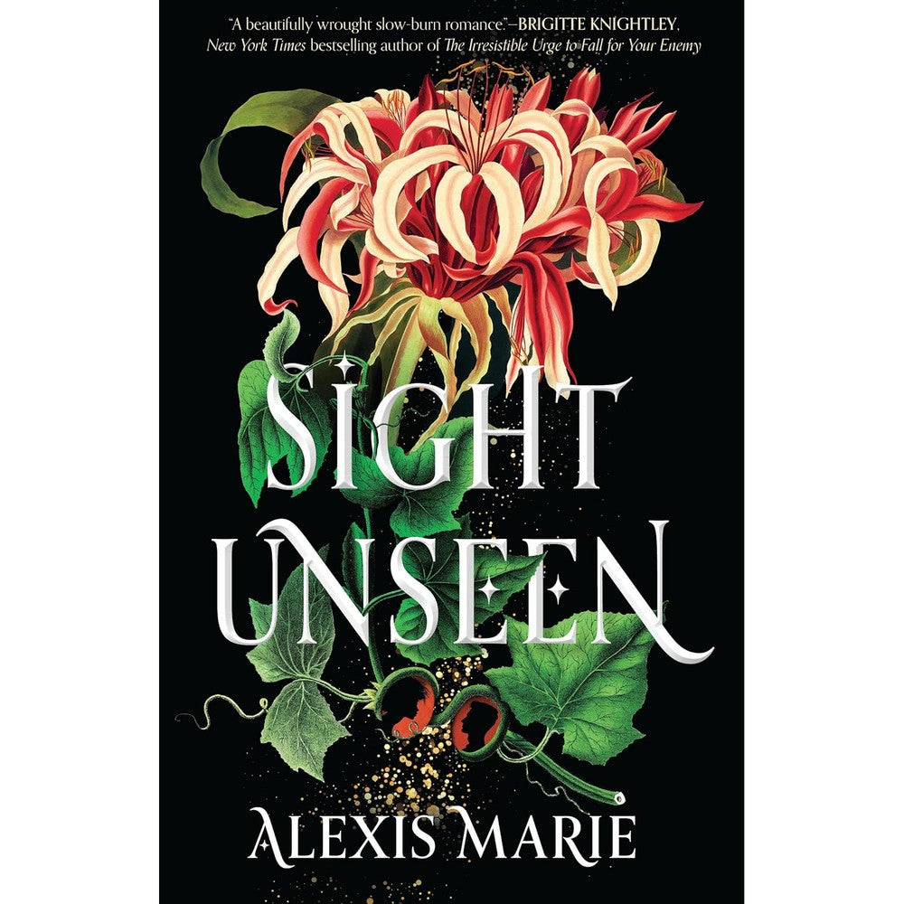 Alexis Marie Sight Unseen fantasy romance paperback book front cover featuring a large red and white flower design on a dark background.