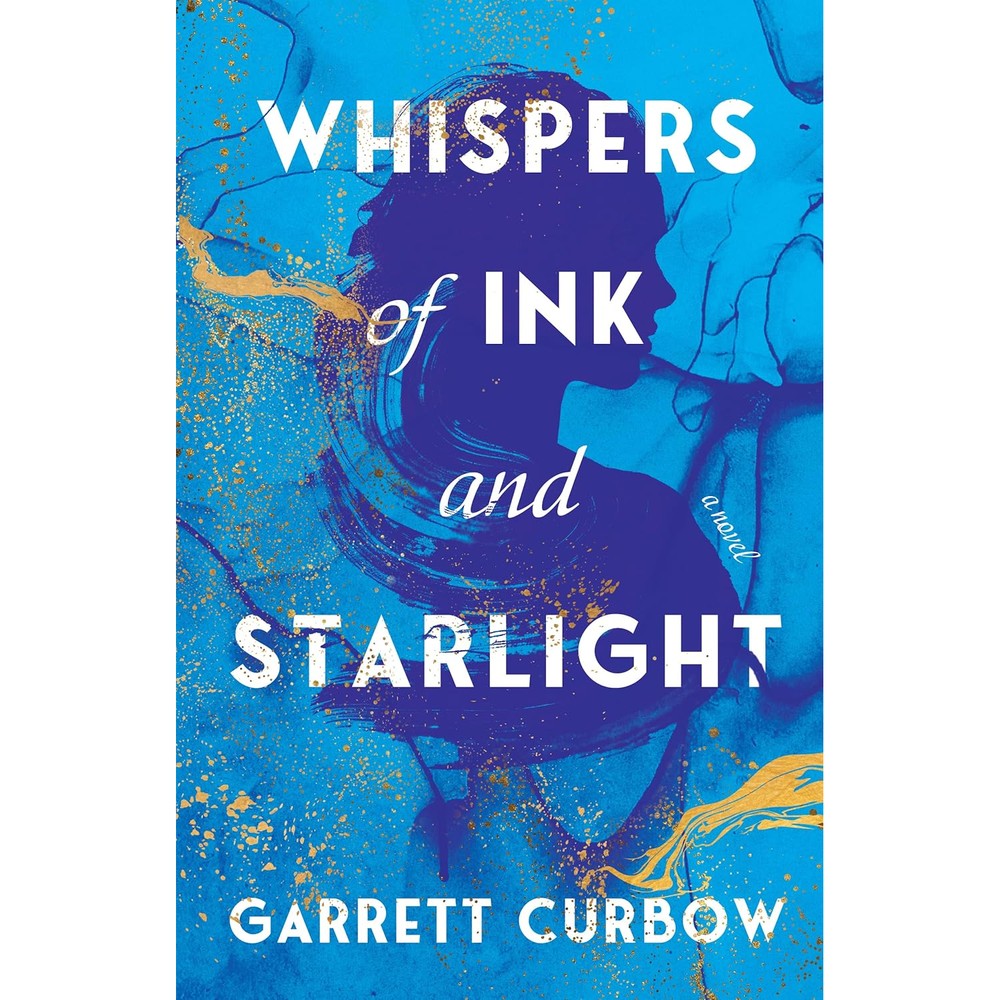 Garrett Curbow Whispers of Ink and Starlight novel front cover
