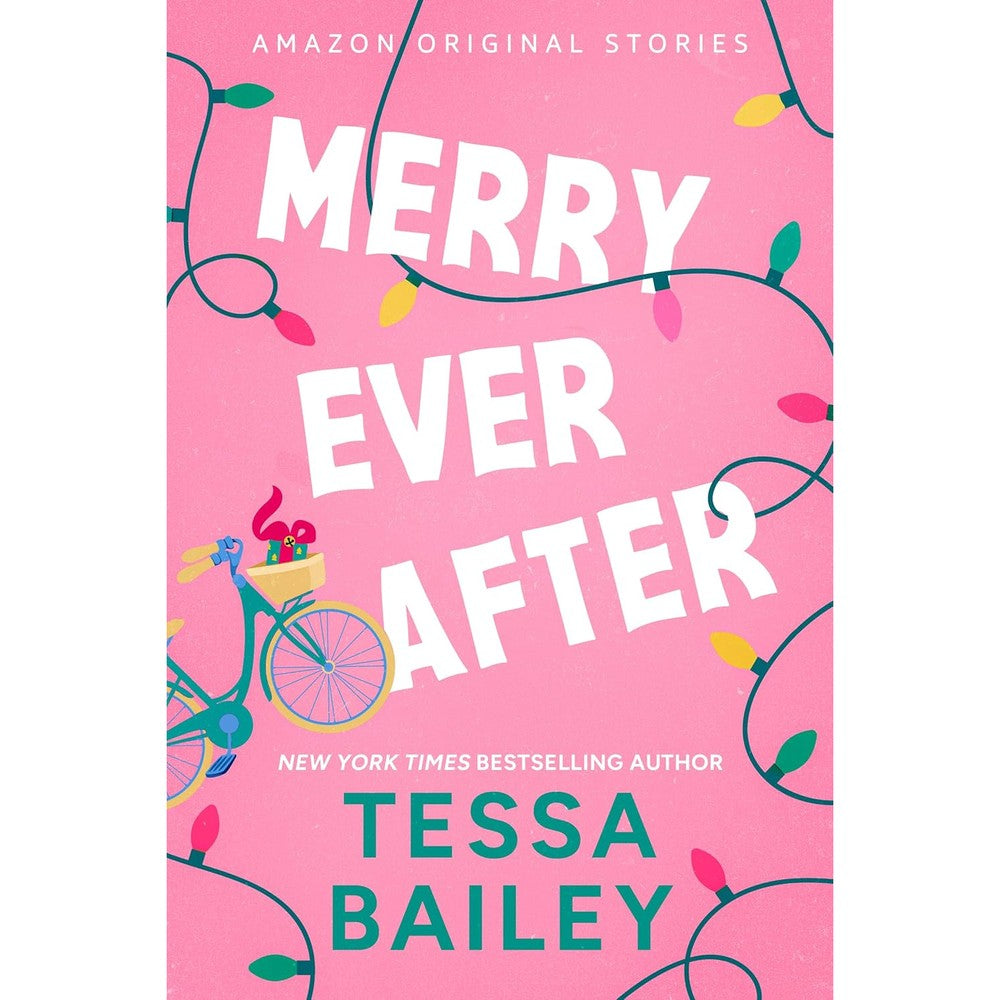 Tessa Bailey Merry Ever After Under the Mistletoe collection book cover front view