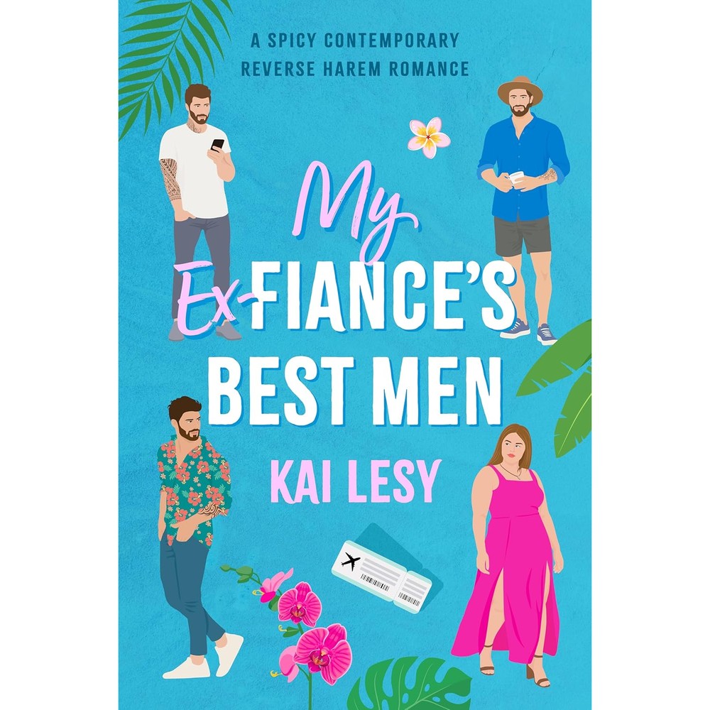 Kai Lesy My Ex Fiance's Best Men front cover view contemporary reverse harem romance novel