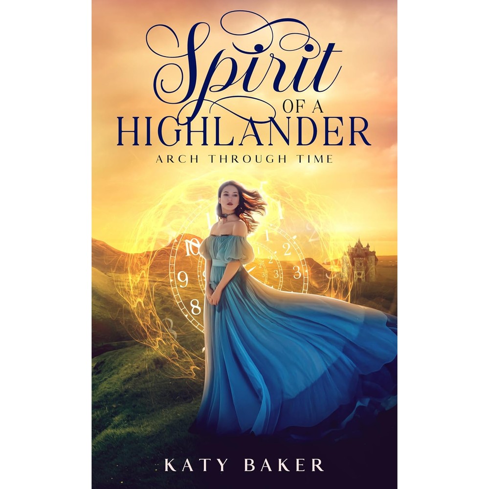 Katy Baker Spirit of a Highlander book cover front view Scottish romance