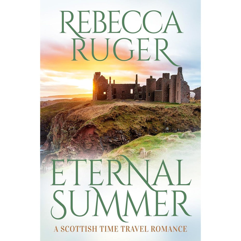 Rebecca Ruger Eternal Summer Scottish Time Travel Romance Book Cover