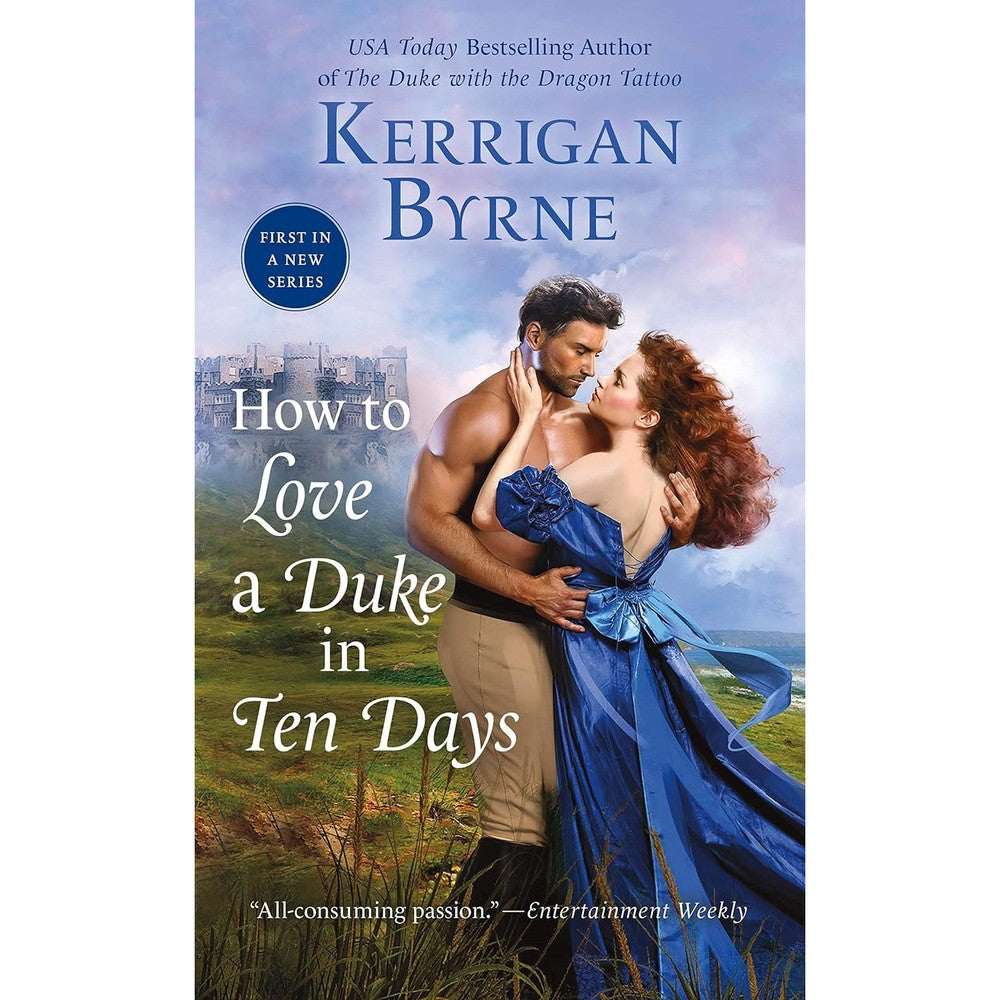 Kerrigan Byrne How To Love A Duke In Ten Days book cover front view
