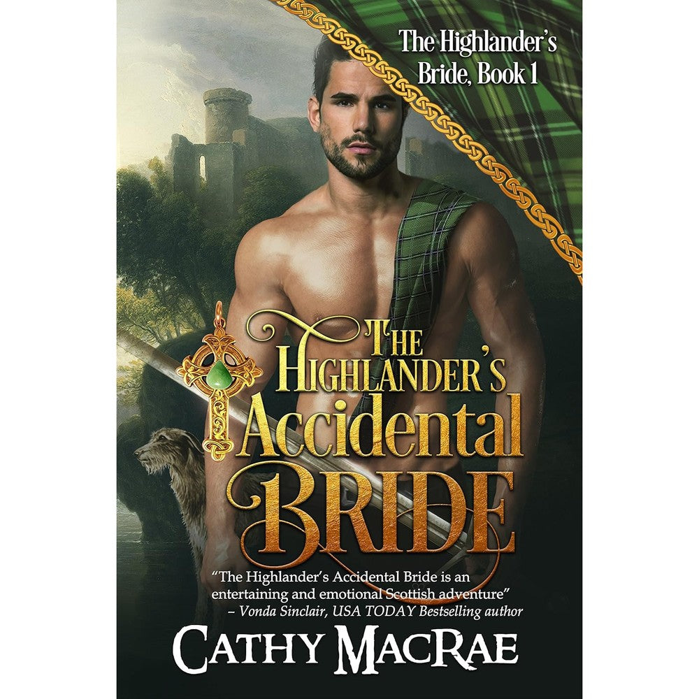 Cathy MacRae The Highlander's Accidental Bride book cover front view