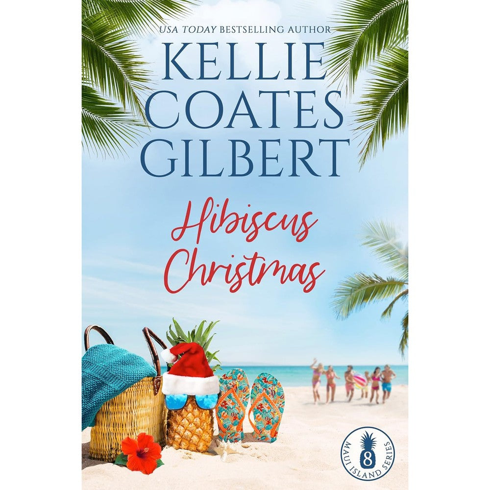 Kellie Coates Gilbert Hibiscus Christmas Maui Island Series book cover front view