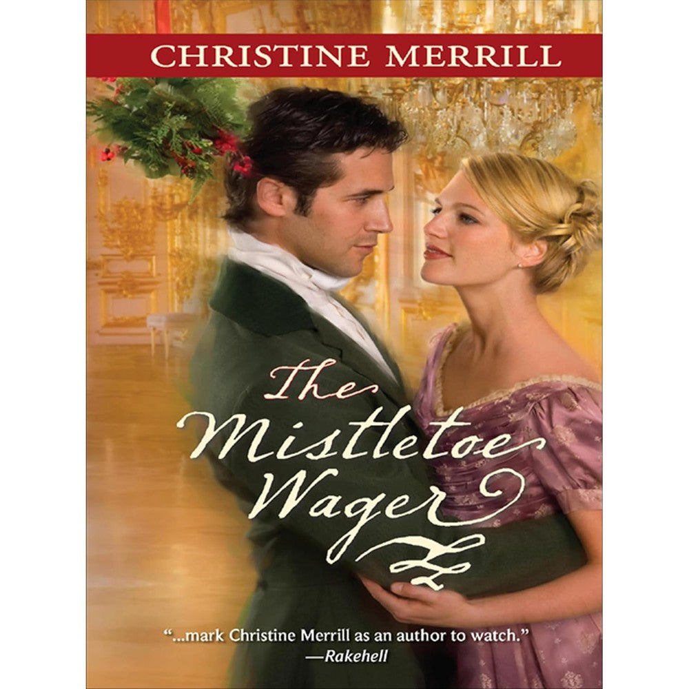 Christine Merrill The Mistletoe Wager paperback book front cover