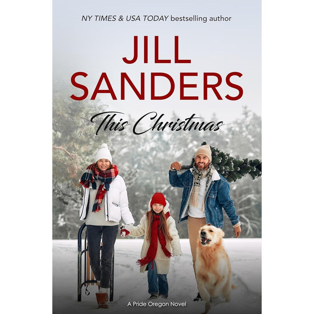 Jill Sanders This Christmas Pride Oregon Book 21 Kindle Edition front cover