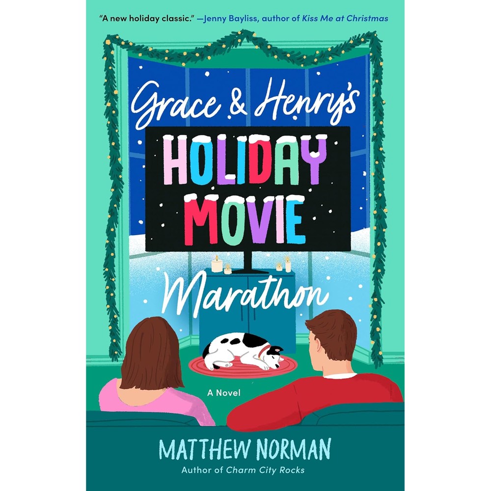 Matthew Norman Grace and Henrys Holiday Movie Marathon book front cover