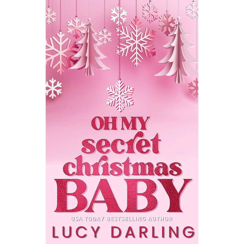 Oh My Secret Christmas Baby (New Hope Book 1)