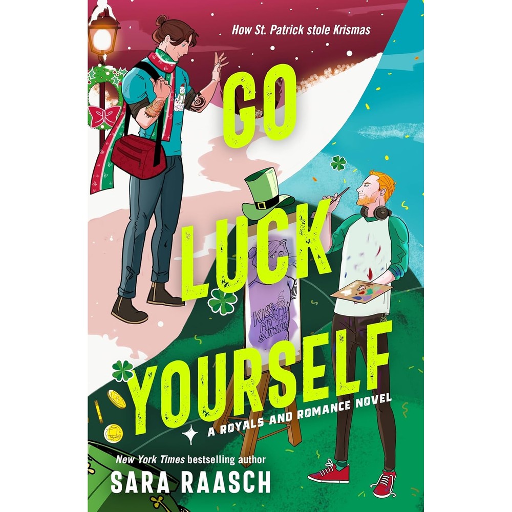 Sara Raasch Go Luck Yourself book front cover