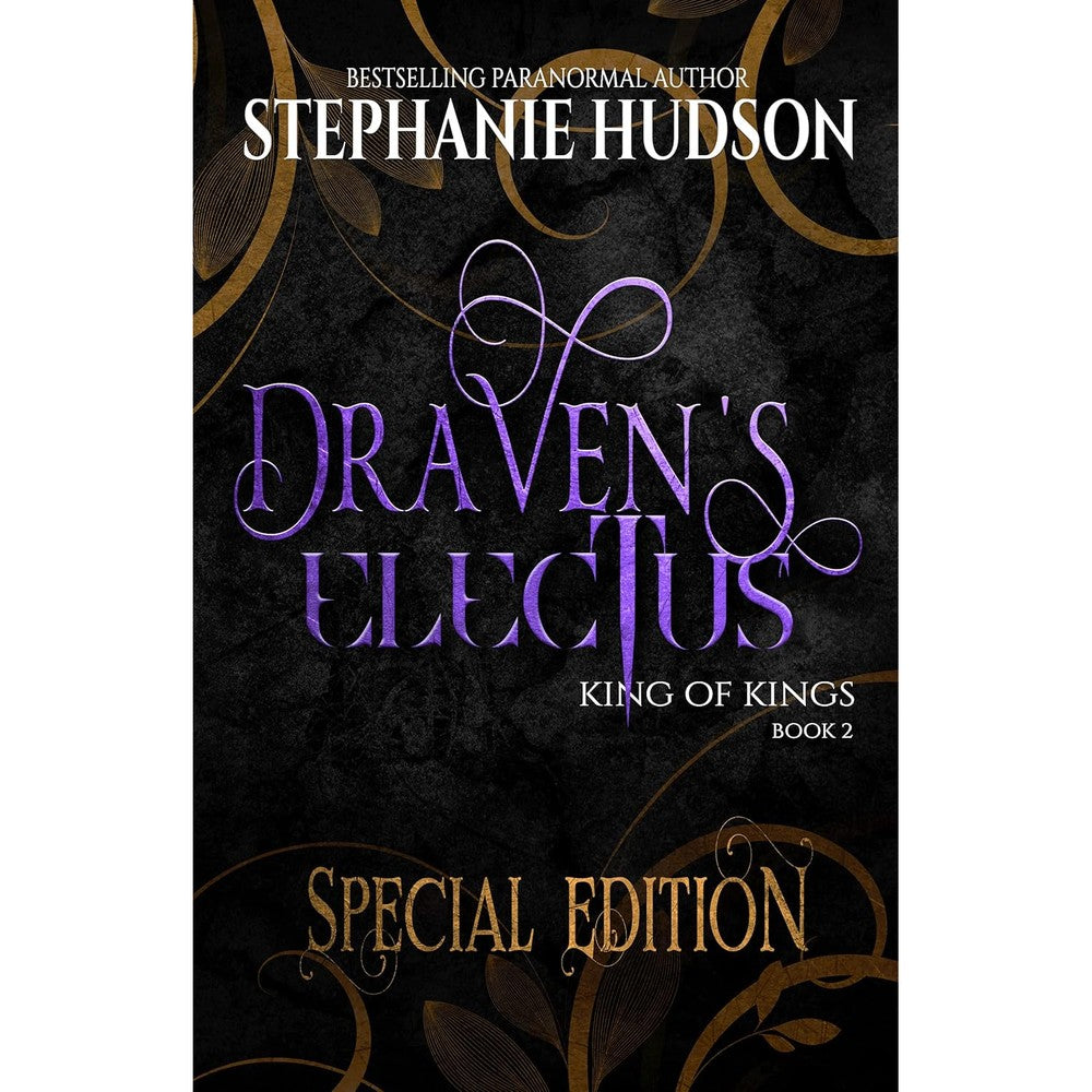 Draven's Electus Special Edition (King of Kings Special Edition Book 2)