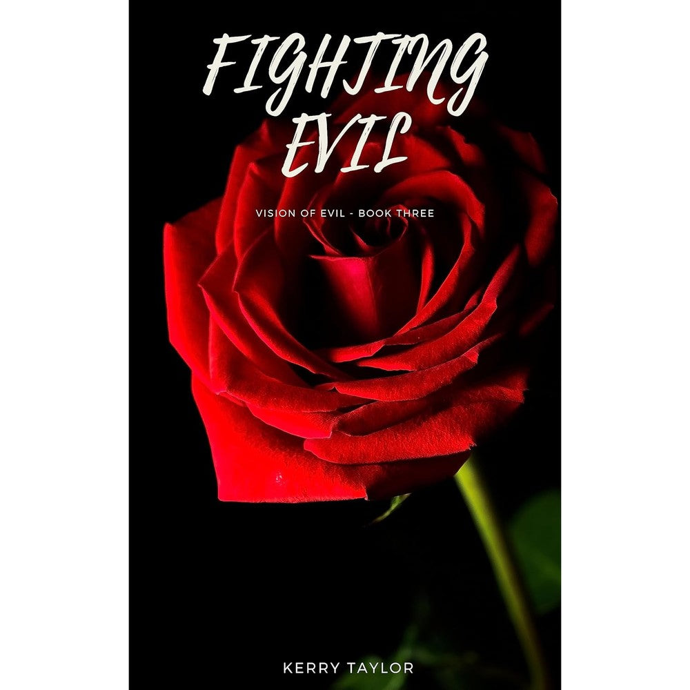 Fighting Evil (Visions of Evil Book 3)