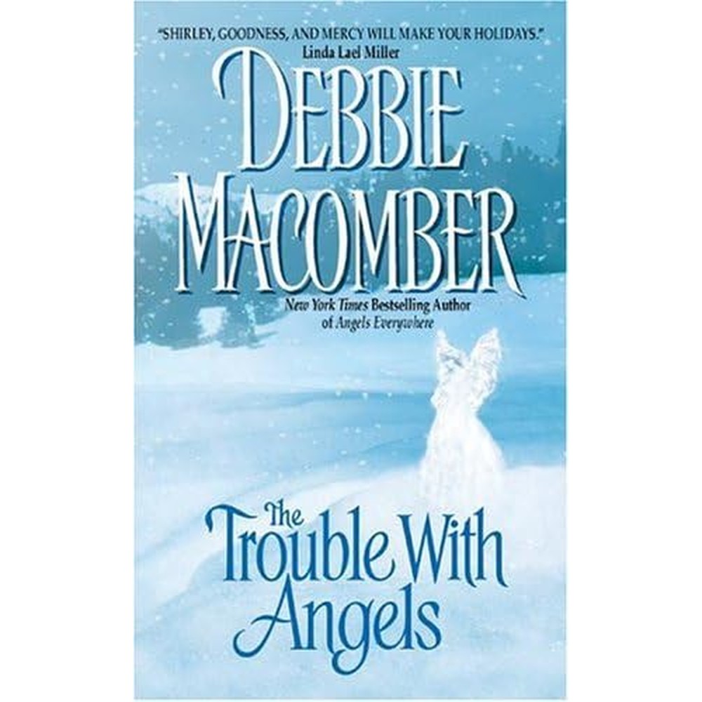 The Trouble with Angels (Angels Everywhere Book 2)