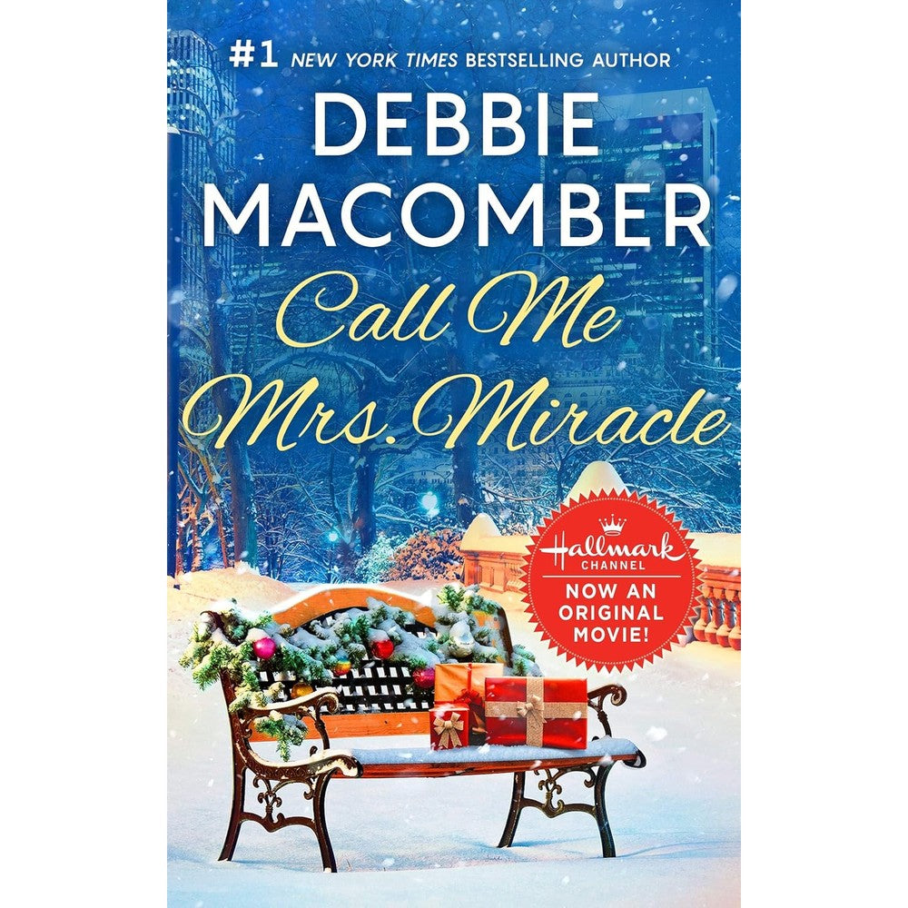 Call Me Mrs. Miracle: A Hallmark Channel Original Movie and Clean Romance Set in New York