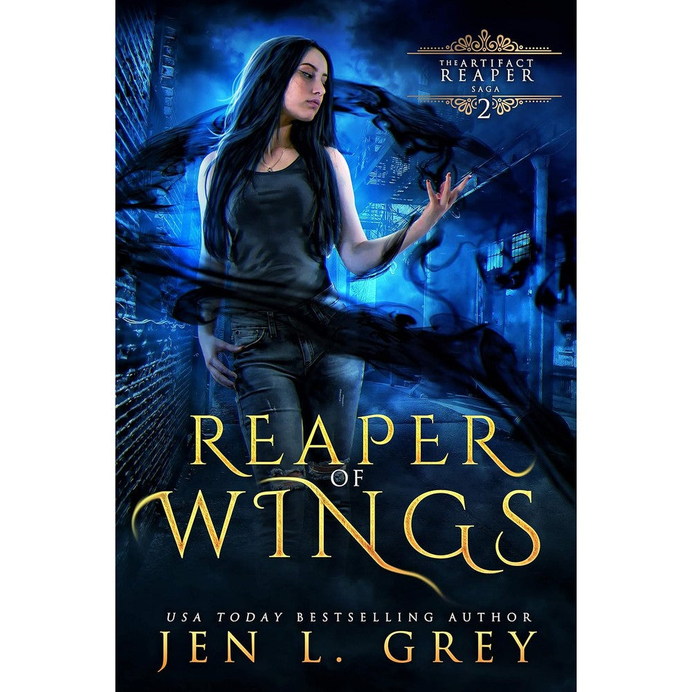Reaper of Wings (The Artifact Reaper Saga Book 2)