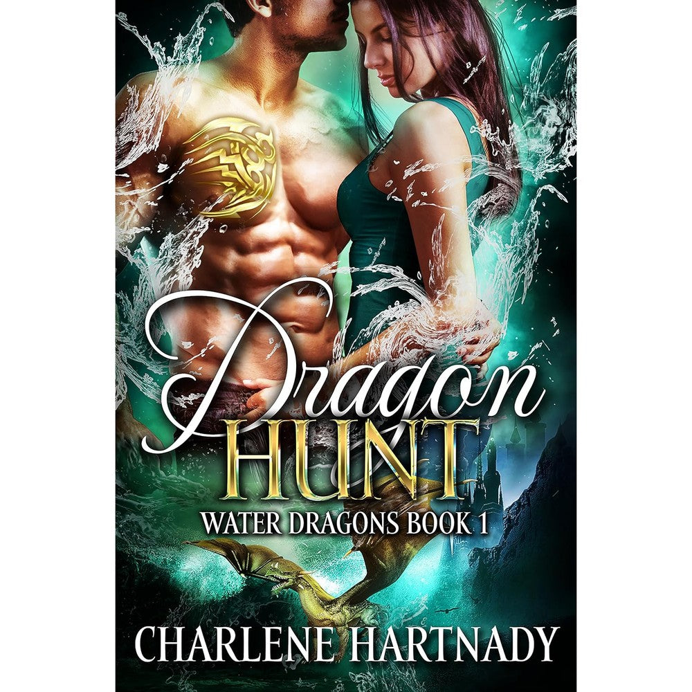 Dragon Hunt (Water Dragons Book 1)