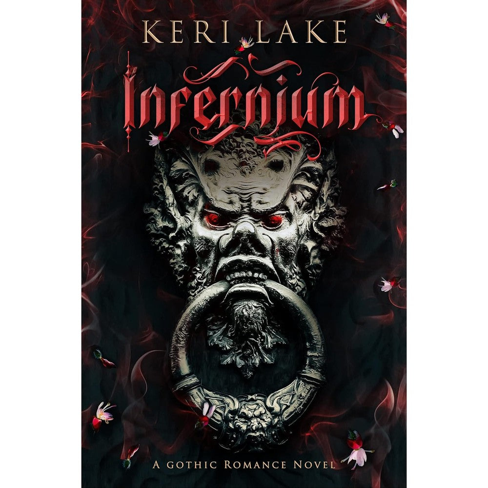 Infernium: A Dark Paranormal Gothic Romance (Nightshade Duology Book 2)