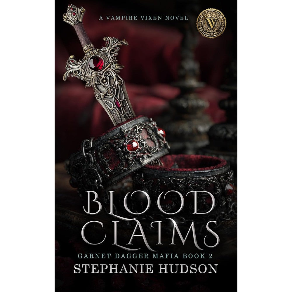 Blood Claims: A Dark Paranormal Romance/Fantasy (Garnet Dagger Mafia Book 2)