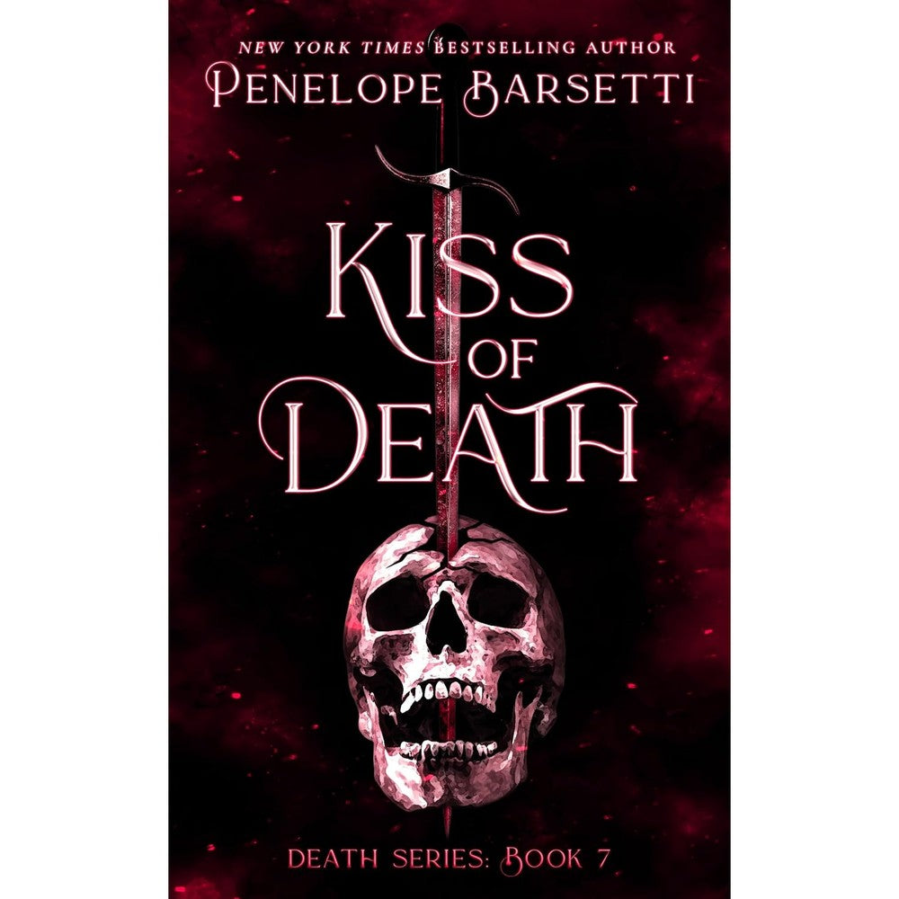 Kiss of Death (Death Series Book 7)