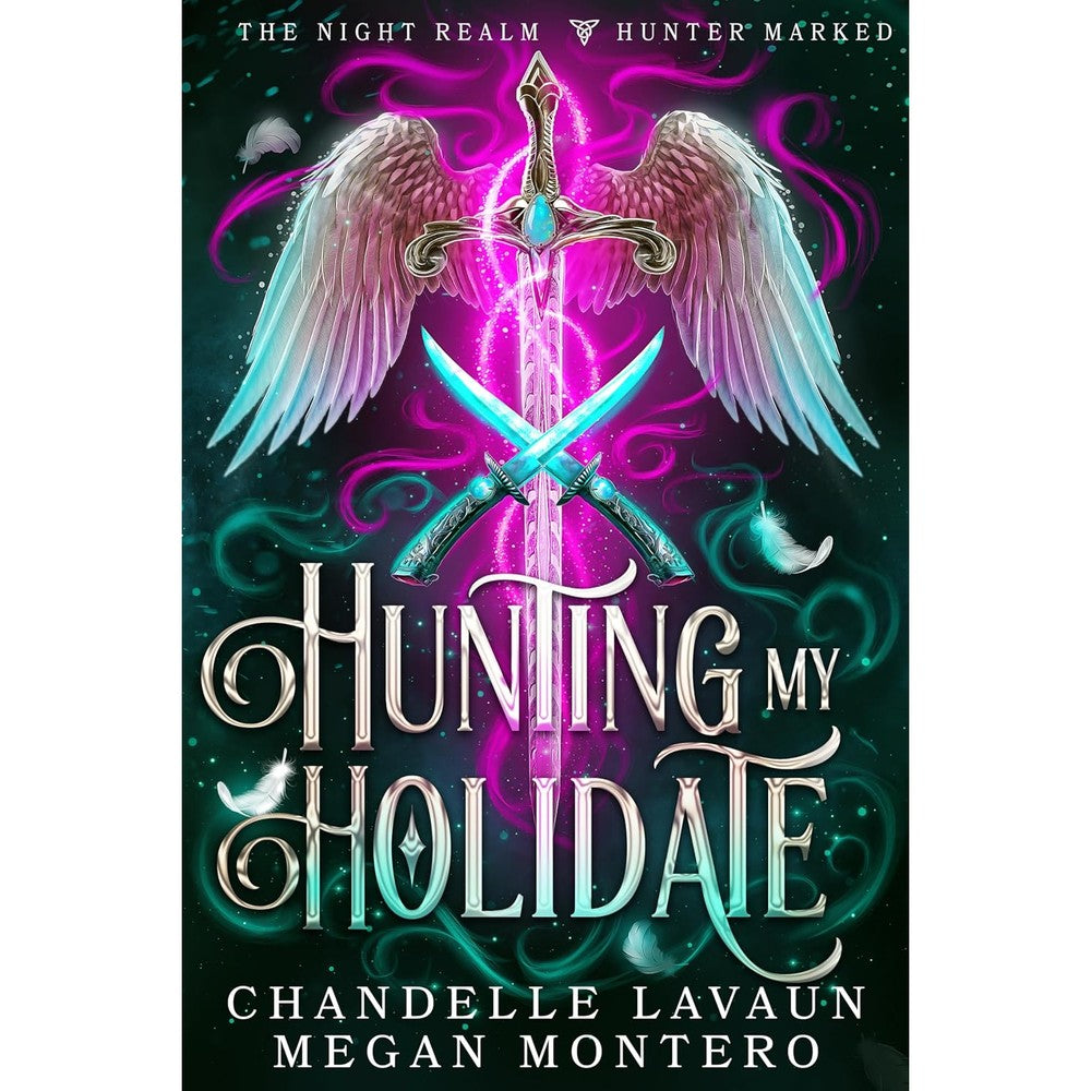 Hunting My Holidate (The Night Realm: Hunter Marked Book 1)