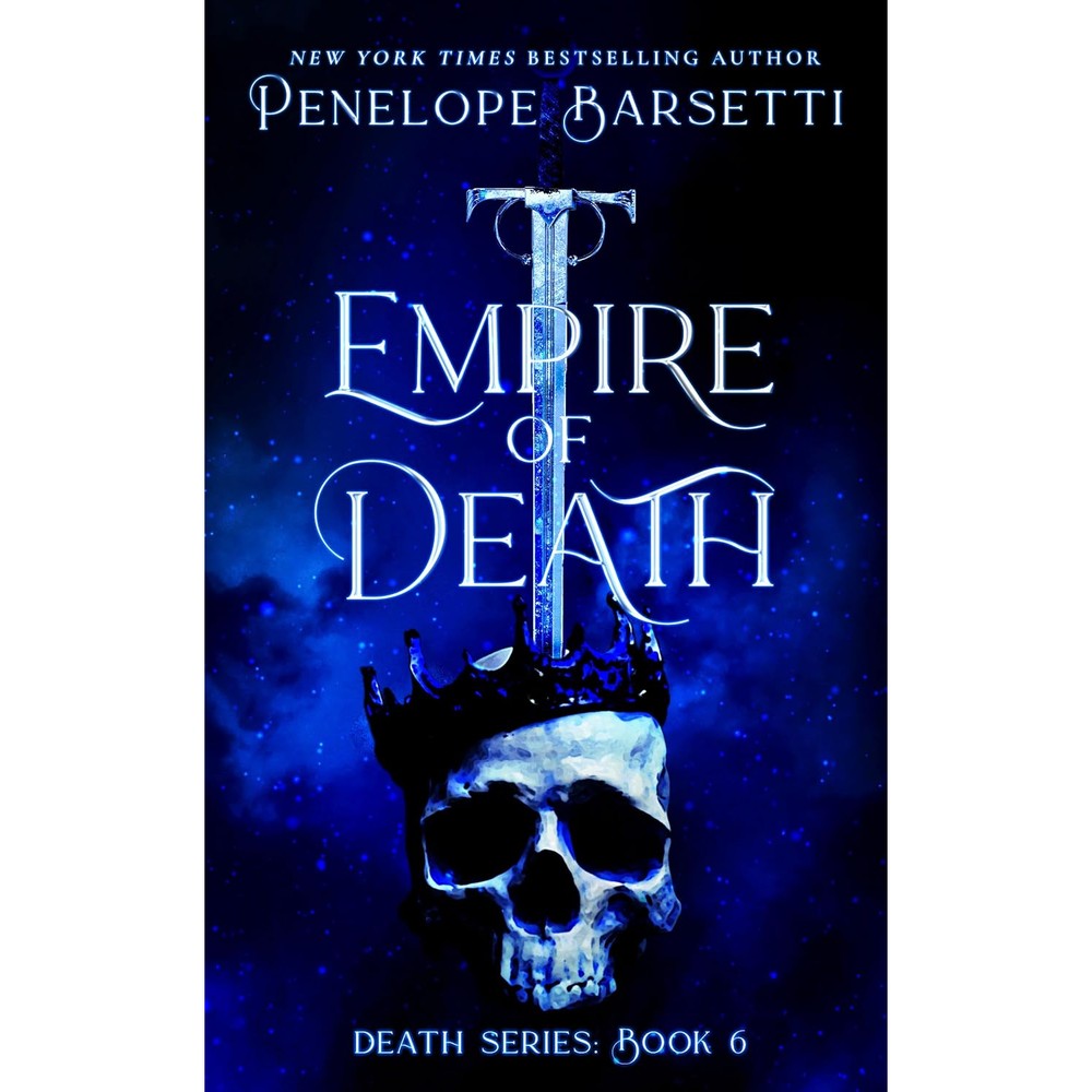 Empire of Death (Death Series Book 6)
