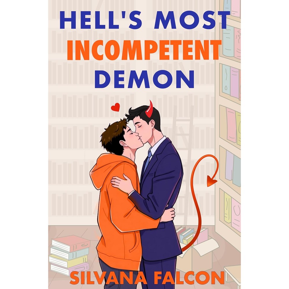 Hell's Most Incompetent Demon (Supernatural Suckers Book 1)