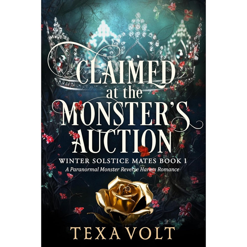 Claimed at the Monster's Auction: A Paranormal Monster Reverse Harem Romance (Winter Solstice Mates Book 1)