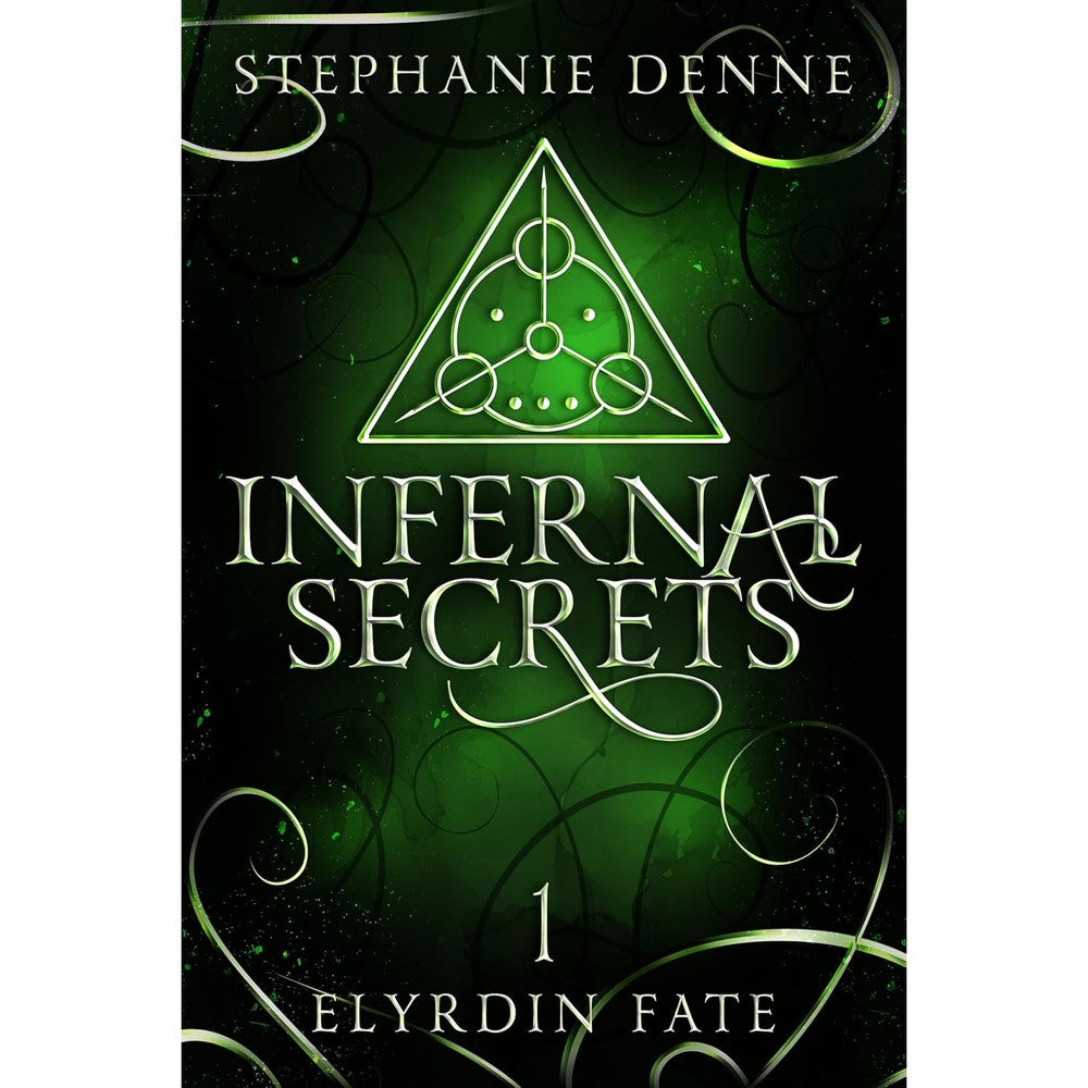 Infernal Secrets: A Demon Why Choose Paranormal Romance (Elyrdin Fate Book 1)