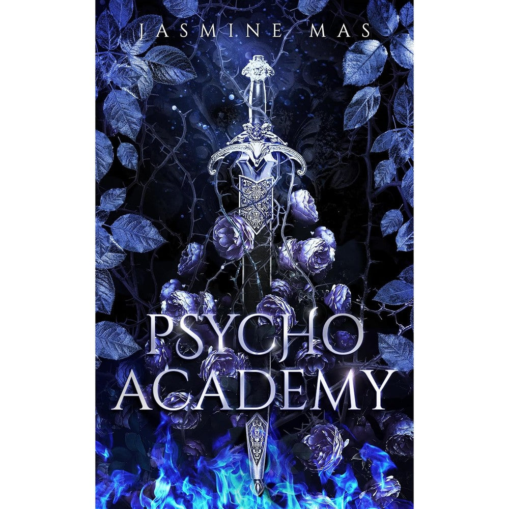 Jasmine Mas Psycho Academy book cover featuring a silver sword with blue roses