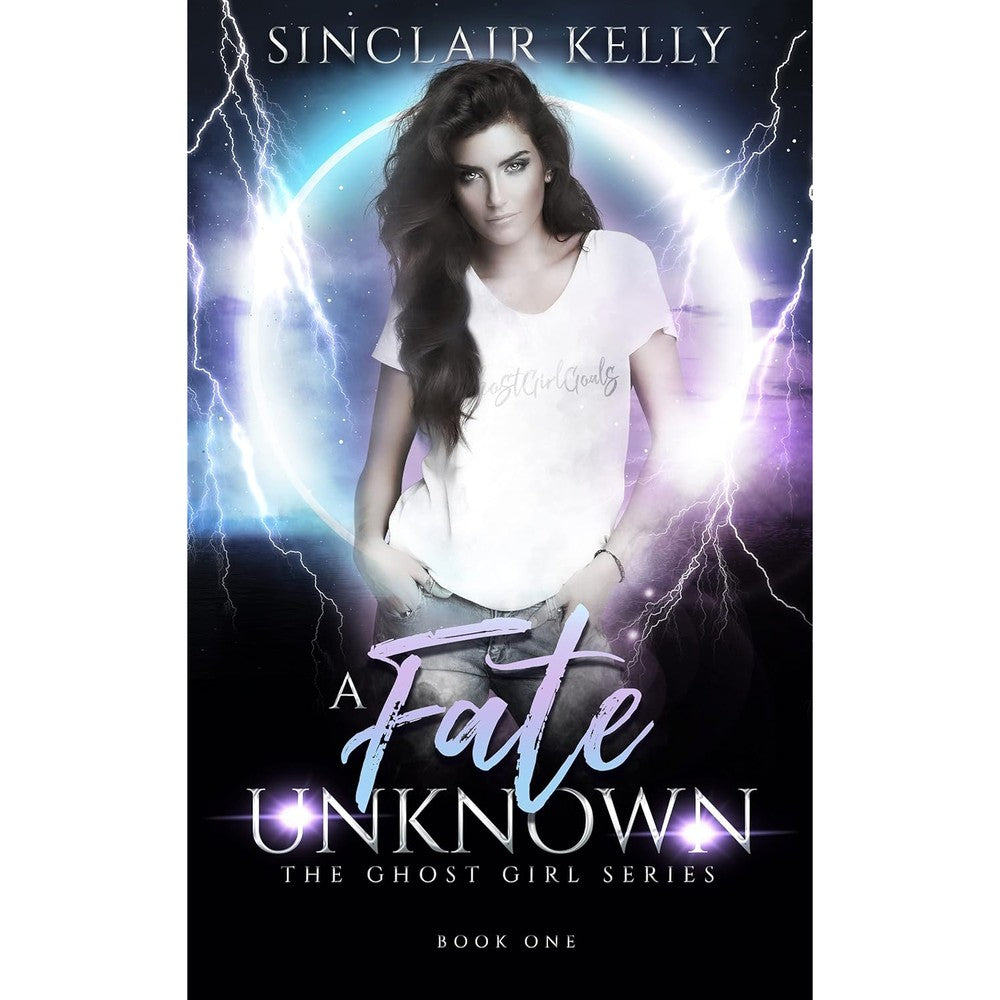 A Fate Unknown: A PNR, Why Choose Novel (The Ghost Girl Series Book 1)
