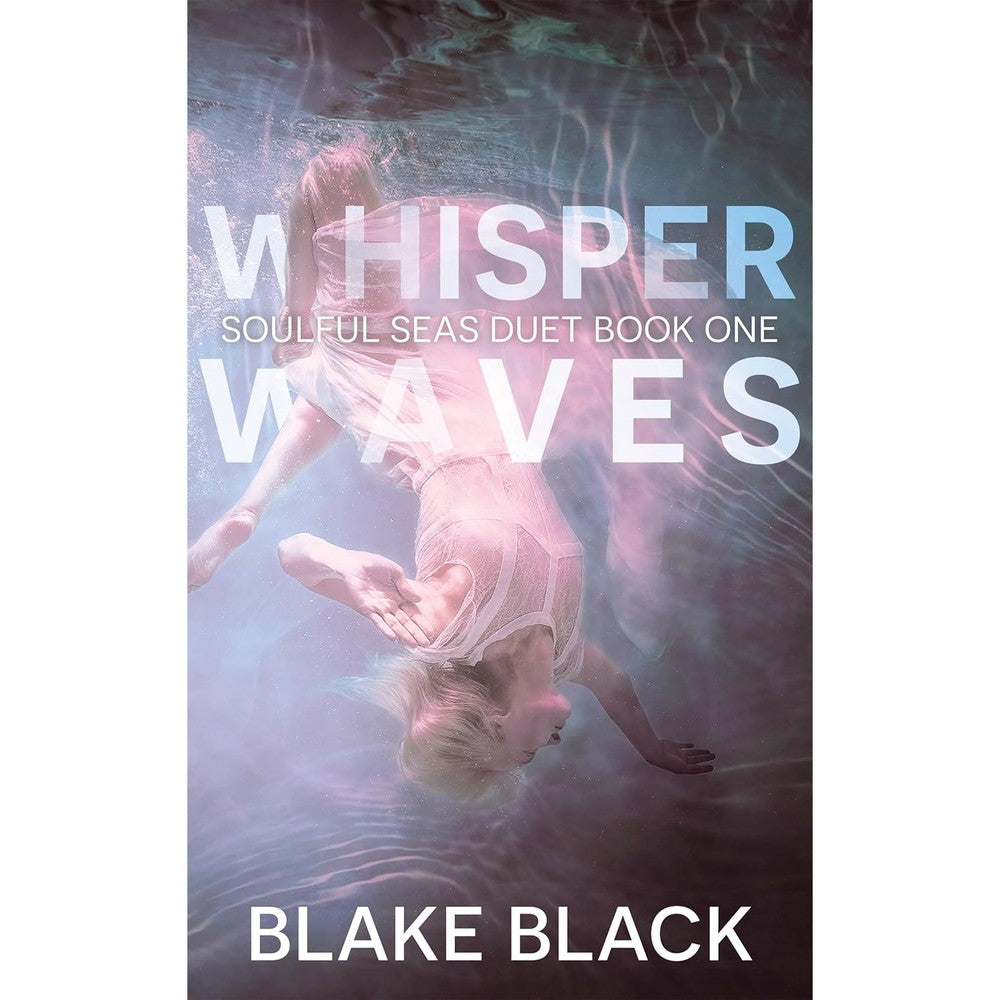 Whisper Waves (Soulful Seas Duet Book 1)