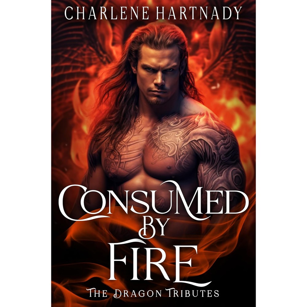 Consumed by Fire (The Dragon Tributes Book 4)
