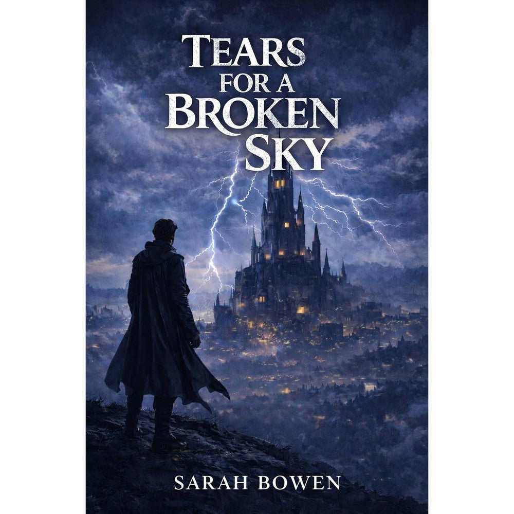 Tears for a Broken Sky (A Legacy of Shadows Book 2)