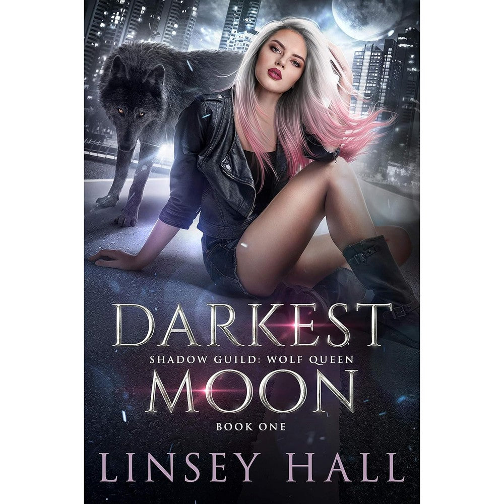 Darkest Moon (Shadow Guild: Wolf Queen Book 1)