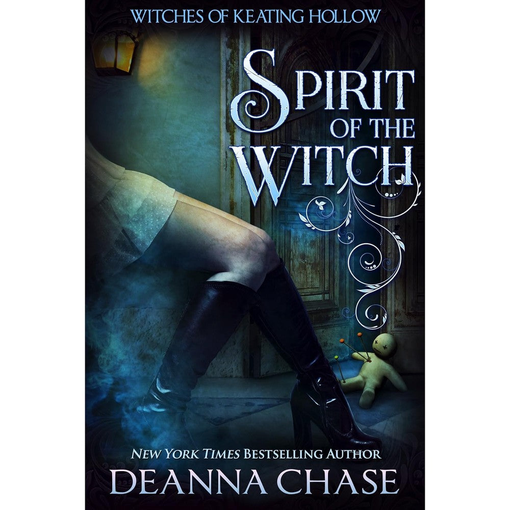 Spirit of the Witch (Witches of Keating Hollow Book 3)