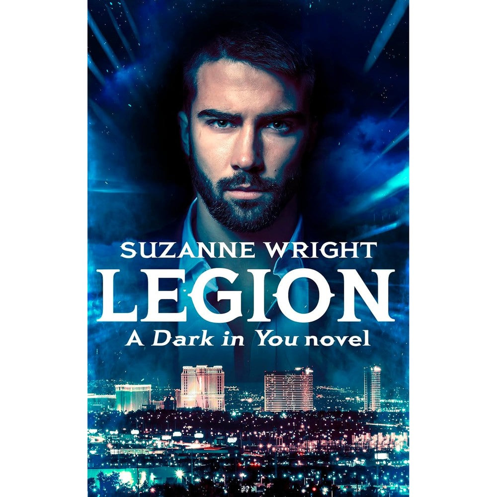 Legion: Enter an addictive world of sizzlingly hot paranormal romance . . . (The Dark in You)