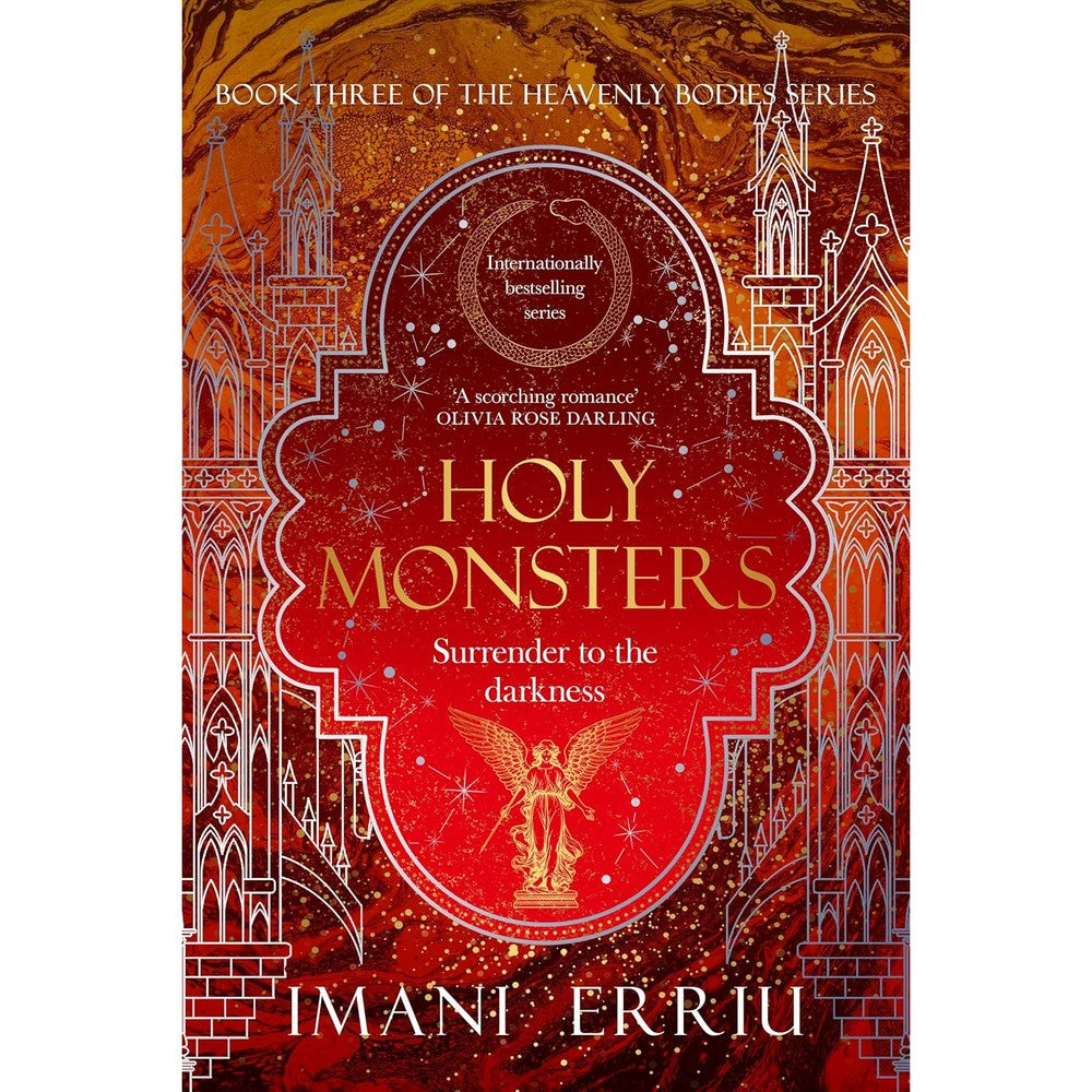 Holy Monsters: Book Three of the Heavenly Bodies series